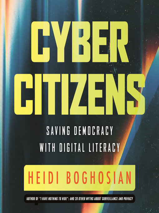 Title details for Cyber Citizens by Heidi Boghosian - Wait list